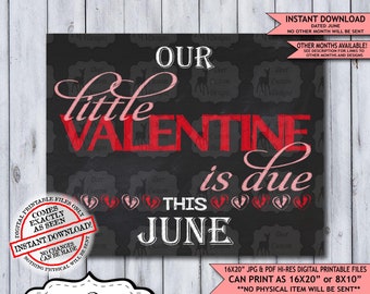 Our Little Valentine Chalkboard Pregnancy Announcement Photo Prop | Valentines Baby Reveal Printable Poster | June Instant Download Sign