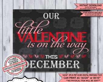 Our Little Valentine Chalkboard Pregnancy Announcement Photo Prop | Valentines Baby Reveal Printable Poster | December Instant Download Sign