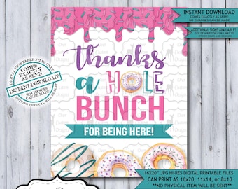 Printable Donut Party Sign | Instant Digital Download | Sweet Girl Birthday Party Poster Decor | Donut Grow Up Party | Thanks a Hole Bunch