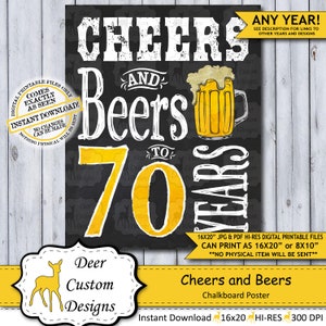 Cheers and Beers 70 Jahre | 70. Geburtstag Poster | Jubel zu 70 | Jubeln Geburtstag | Kreidetafel Geburtstagsposter | Bierschild | Männergeburtstag