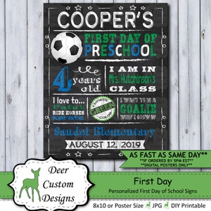 Back to School Sign First Day School Sign Printable or Printed Chalkboard First Day Poster First Day of Kindergarten Any Grade Soccer