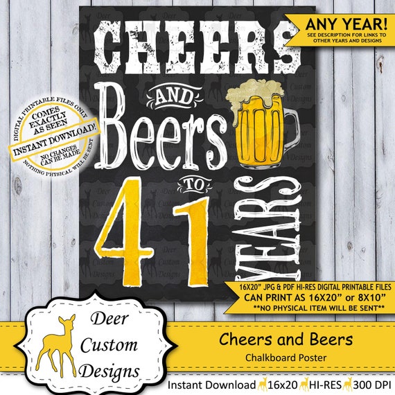 Cheers and Beers to 41 Years Chalkboard Poster | Instant Download Man's 41st Birthday Beer Sign | Poster Only Il_570xn