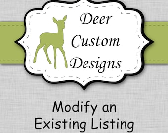 Modify Any Existing Design | Add On