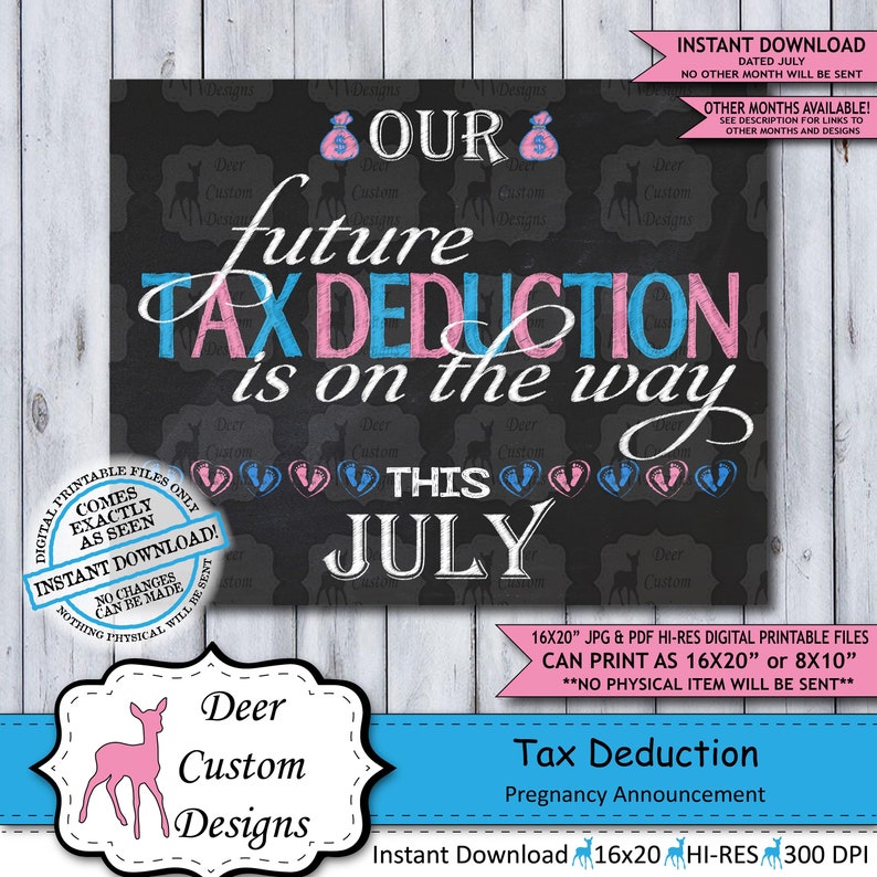 Tax Deduction Chalkboard Pregnancy Announcement Photo Prop Tax Season Baby Reveal Printable Poster July Instant Download Sign image 1