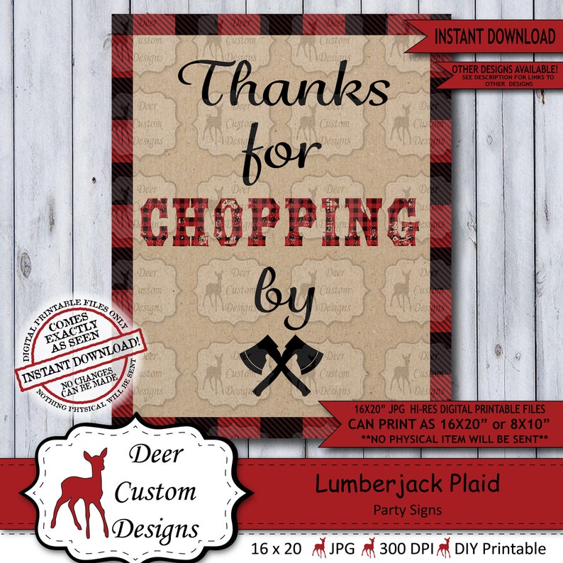 Printable Lumberjack Party Sign Instant Digital Download Plaid Party Poster Boy Birthday Party Decoration Thanks for Chopping By image 1