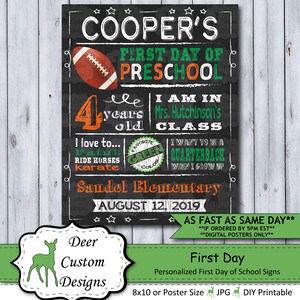 Back to School Sign First Day School Sign Printable or Printed Chalkboard First Day Poster First Day of Kindergarten Any Grade Football