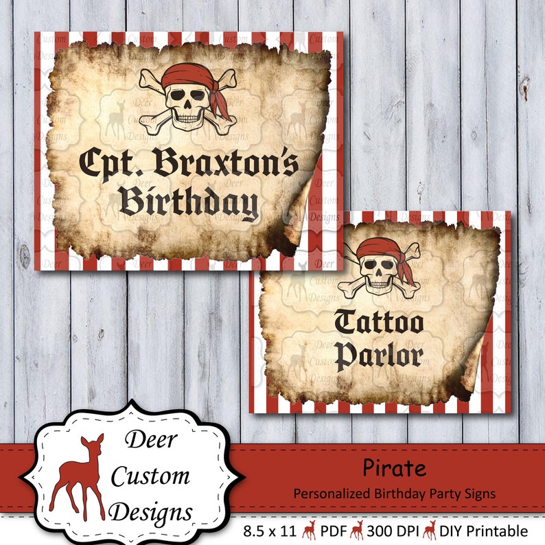 May include: Two printable pirate party signs with a red and white striped background. The first sign says "Cpt. Braxton's Birthday" with a skull and crossbones image. The second sign says "Tattoo Parlor" with a skull and crossbones image.