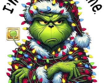 Grinch Christmas..Im Fine this is Fine