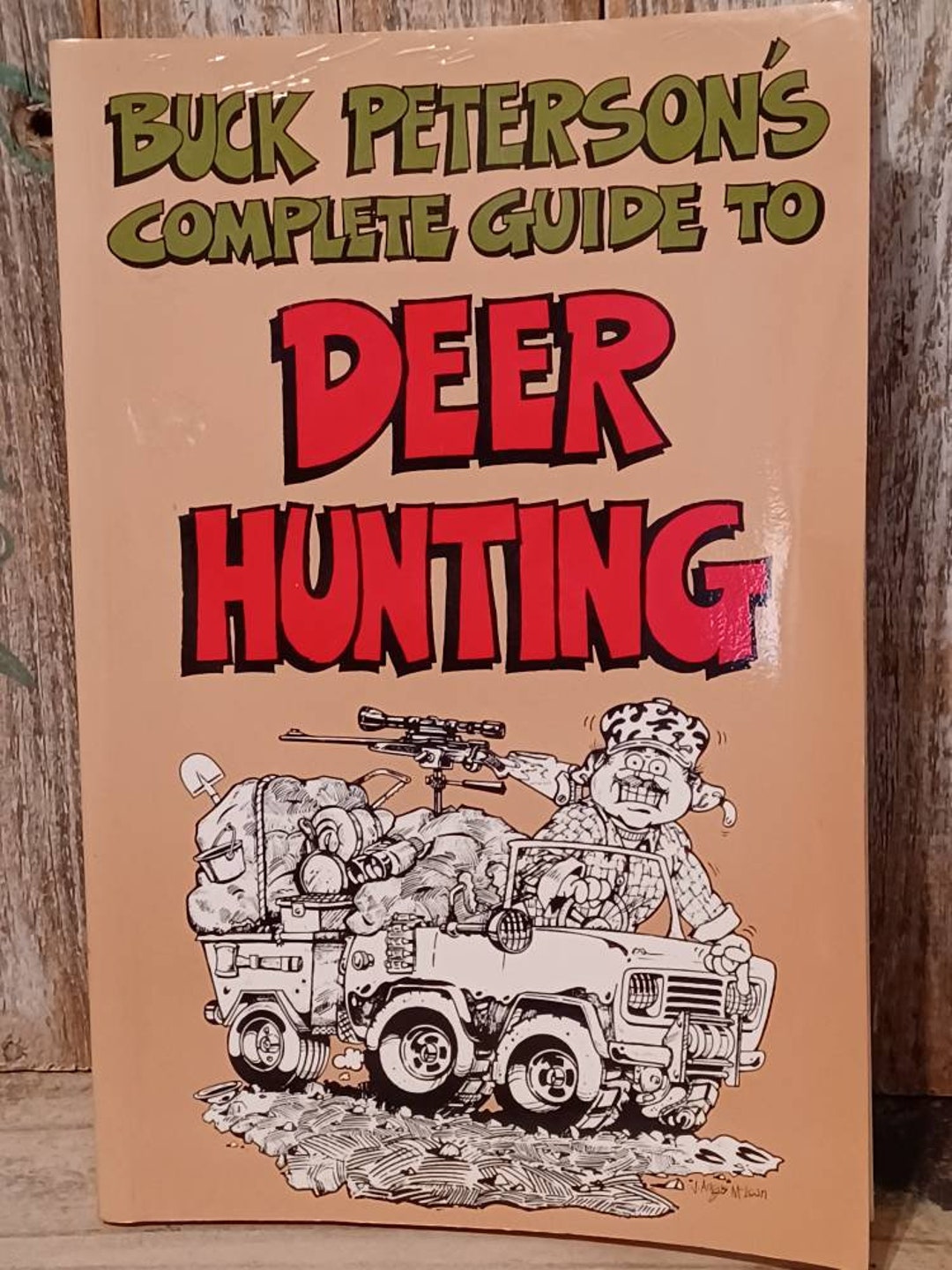 Vintage Buck Peterson's Complete Guide to Deer Hunting by Brian R