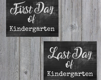 First and Last Day Of School Sign /Chalkboard Poster / Kindergarten / Instant Download