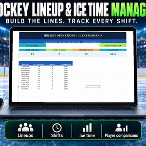 May include: A laptop displaying a Hockey Lineup & Ice Time Manager spreadsheet. The screen shows columns for player names, ice minutes, shifts, and workload. Below the screen, icons represent Lineups, Shifts, Ice time, and Player comparisons.