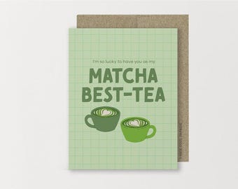 Matcha Bestie Card, Funny Friendship Pun, Tea Lover Gift