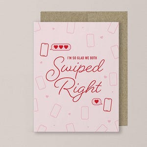 I'm So Glad We Both Swiped Right, Funny Anniversary, Wedding Card for Couple, Online Dating Love Card, Boyfriend, Girlfriend, Husband, Wife