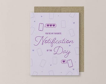 Funny Online Dating, Valentine's Day Card, Favorite Notification