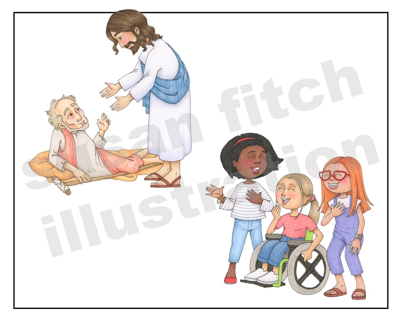 May include: A colorful illustration depicting a scene of kindness and compassion. Jesus, wearing a white robe and blue sash, reaches out to a man lying on the ground. Three girls, one in a wheelchair, are smiling and laughing together. The image conveys a message of love, acceptance, and support.