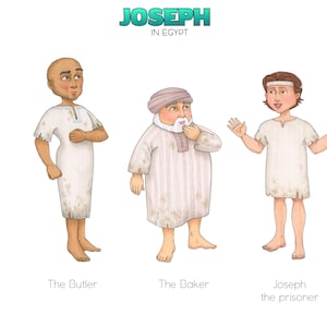 May include: Illustration of three men in white robes. The man on the left is labeled "The Butler", the man in the middle is labeled "The Baker", and the man on the right is labeled "Joseph the prisoner".