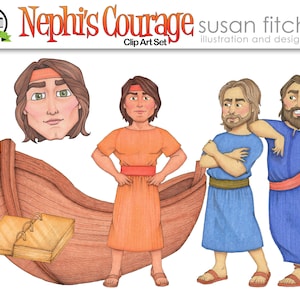 Nephi's Courage Clip Art Set