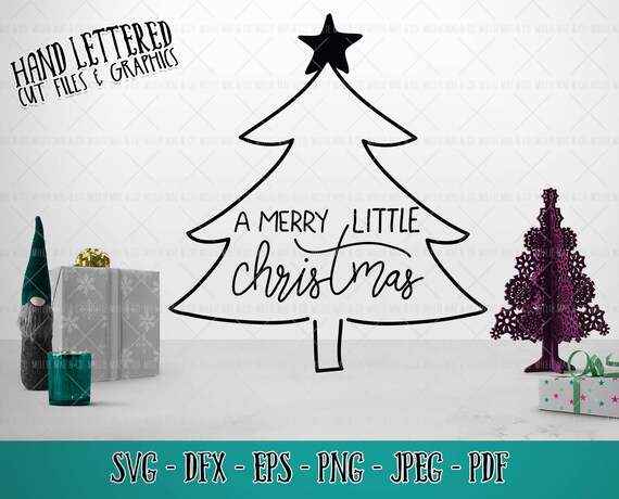 Download Free A Merry Little Christmas Svg Quote Svg Svg For Cricut Etsy SVG DXF Cut File