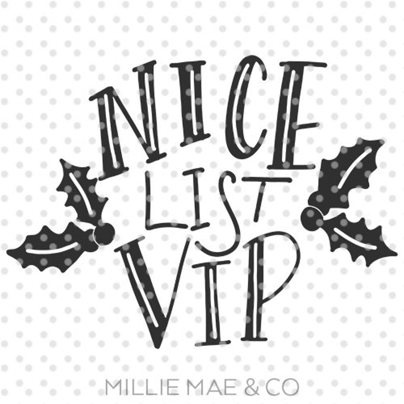 Download Nice List VIP Christmas svg Quote svg SVG for Cricut | Etsy