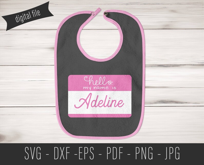 Free Free 170 Baby Svg Hello My Name Is Svg SVG PNG EPS DXF File