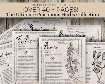 The Ultimate Poisonous Herbs Collection- Grimoire Printable, Book of Shadows Printable, Poisonous Herbs, Wiccan, Witch, Witchcraft