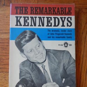 Vintage 60&#39;s The Remarkable Kennedys by Joe McCarthy Paperback Book First Printing 1960