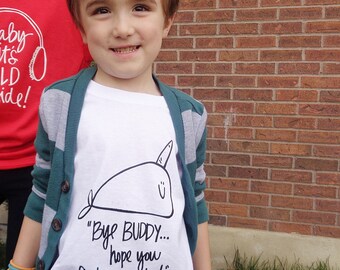Bye Buddy Tee