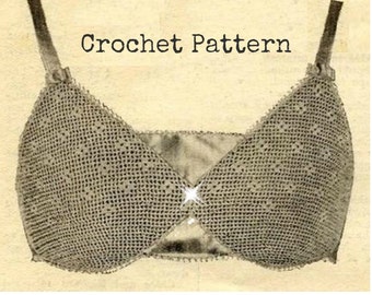 Crochet BRA Pattern Vintage 40s Retro Crochet Brassiere Pattern Crochet Lingerie Pattern Glamour-INSTANT DOWNLOAD
