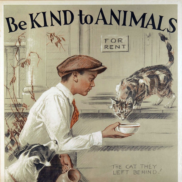 Vintage, Be Kind To Animals repro poster, in various sizes, Giclee Print on Canvas, Gloss or Matte Paper., not framed or stretched