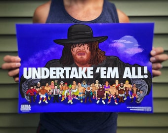 12x18 “Undertake ‘Em All” Illustration Poster