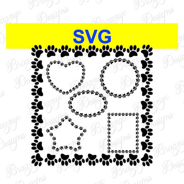 Dog Paw Prints Decorative SVG Borders - Round, Square, Oval, Rectangular, Heart and Star Vector Frames-  Cut File Bundle - Instant Download