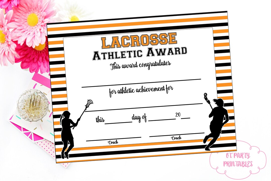INSTANT DOWNLOAD Lacrosse Certificate LAX Award Lacrosse Printable Girls Lacrosse Achievement ...