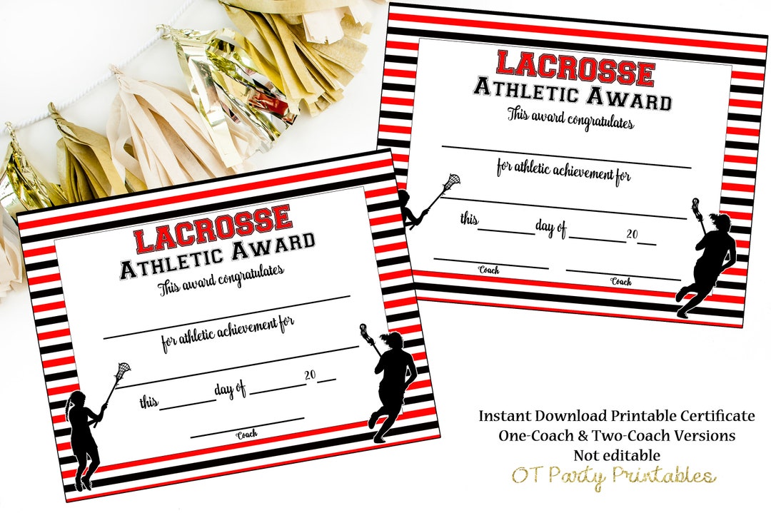 INSTANT DOWNLOAD Lacrosse Certificate LAX Award Lacrosse Printable Girls Lacrosse Achievement ...