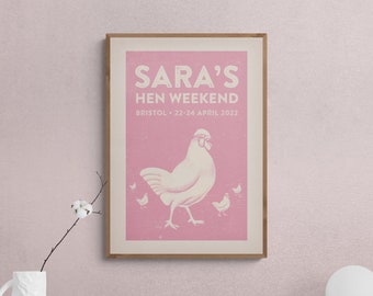 May include: A pink poster with a white chicken and the text "SARA'S HEN WEEKEND BRISTOL - 22-24 APRIL 2022".