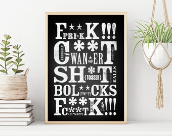 Monochrome Swearing Print | Curse Words Wall Art | Vintage Letterpress Typography | Unique Humorous Gift | Black and White Style