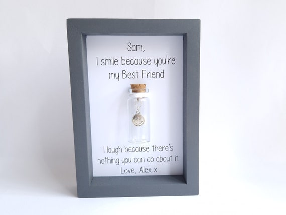 Funny Gifts for Friends Personalised Gifts I Smile Becuase -  UK  Diy  gifts for friends, Funny gifts for friends, Diy best friend gifts