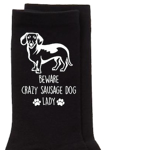Ladies Sausage Dog Socks Beware Crazy Sausage Dog Lady Ladies Black Socks