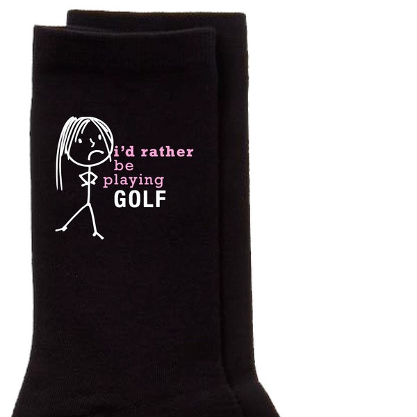 Dames Chaussettes de golf Je préfère jouer au golf Dames Chaussettes noires Fête des mères Ami Cadeau Anniversaire Noël