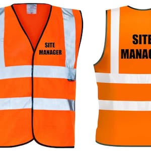 Hi Viz Vest Orange Site Manager Front And Back Safety Vest Reflective Work Clothing Black Text Workwear
