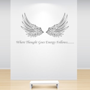Inspirational Wall Decal Quote Angel Wings Where Thought Goes Energy Follows