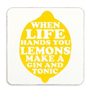 Novelty Gift Coaster When Life Gives You Lemons Make Gin And Tonic Cork Back Top Quality Gift Idea Present For Friend