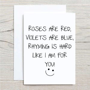 Girlfriend Card Roses Are Red Violets Are Blue Rhyming Is Hard Like I Am For You Greeting Birthday Card Valentines Wife Girlfriend Boyfriend