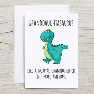 Dinosaur Granddaughter Card, Funny Dinosaur Greeting Card for Granddaughter, Birthday, Blank Inside