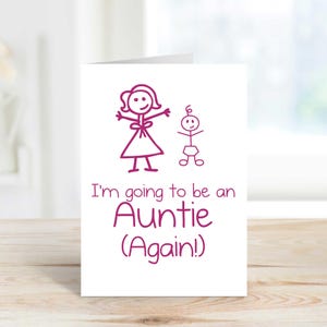 Carte Soyez une tante encore, je vais être une tante encore, faire-part de grossesse, voeux, carte d'anniversaire, Saint-Valentin