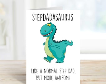 Step Dad Card, Stepdadasaurus Like A Normal Step Dad But More Awesome Greeting Birthday Card