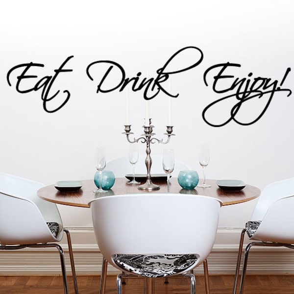 Eat Drink Enjoy Wall Decal Kitchen Wall Sticker Words Dining Room Diner Quote