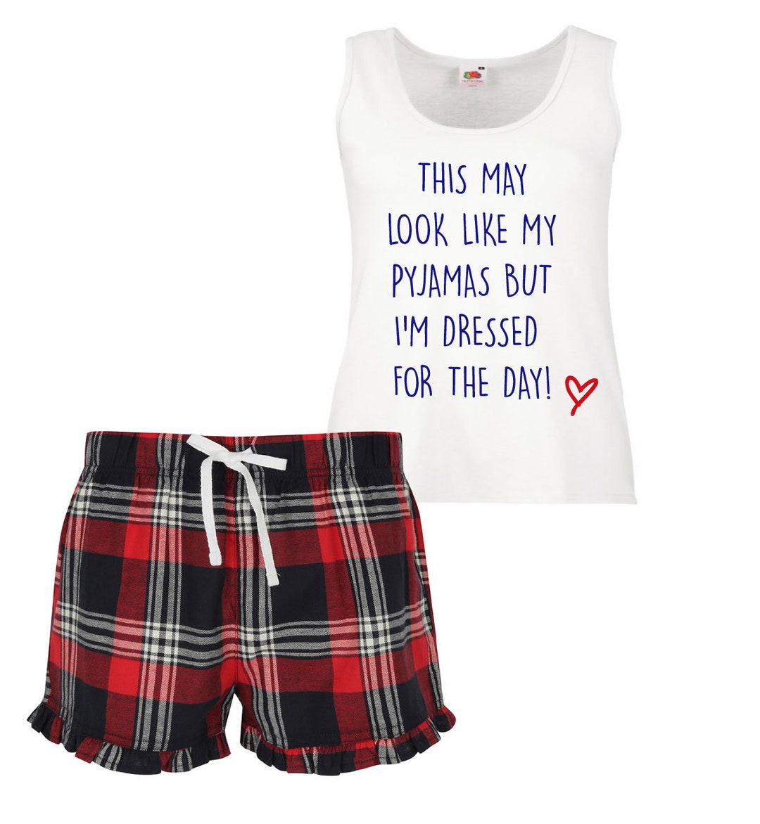 Ladies Pyjamas These May Look Like My Pyjamas but I'm Actually Dressed ...