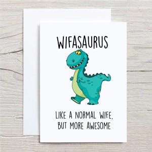 Carte dinosaure femme Wifasaurus comme une femme normale mais plus géniale carte de voeux d'anniversaire pour la fête des pères