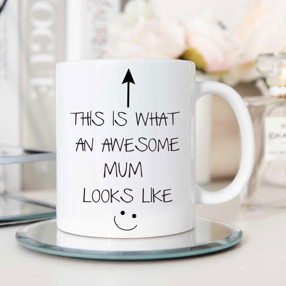 Mug - Awesome Mum Gift, Ceramic Novelty Cup, Mother's Day Present, This is What an Awesome Mum Looks Like
