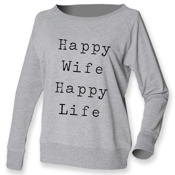Happy wife happy life sweatshirt Clearance